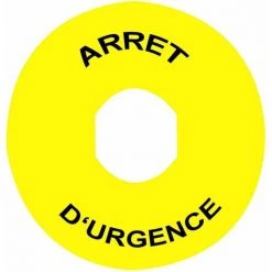 SCHNEIDER ELECTRIC ZBY8130 CIRCULAIRE LEGEND PLAQUE 90 MM DE DIAMÈTRE, LEGEND PLAQUE D'ARRÊT D'URGENCE